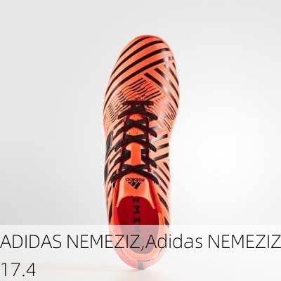 ADIDAS NEMEZIZ,Adidas NEMEZIZ17.4